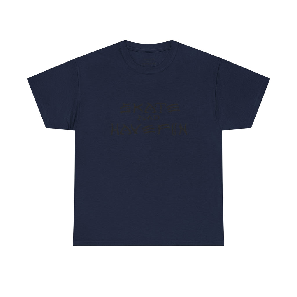 Skate and Have Fun Tee