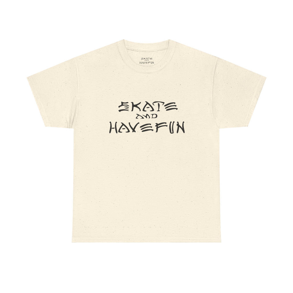 Skate and Have Fun Tee