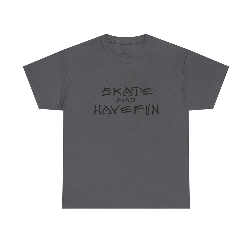 Skate and Have Fun Tee