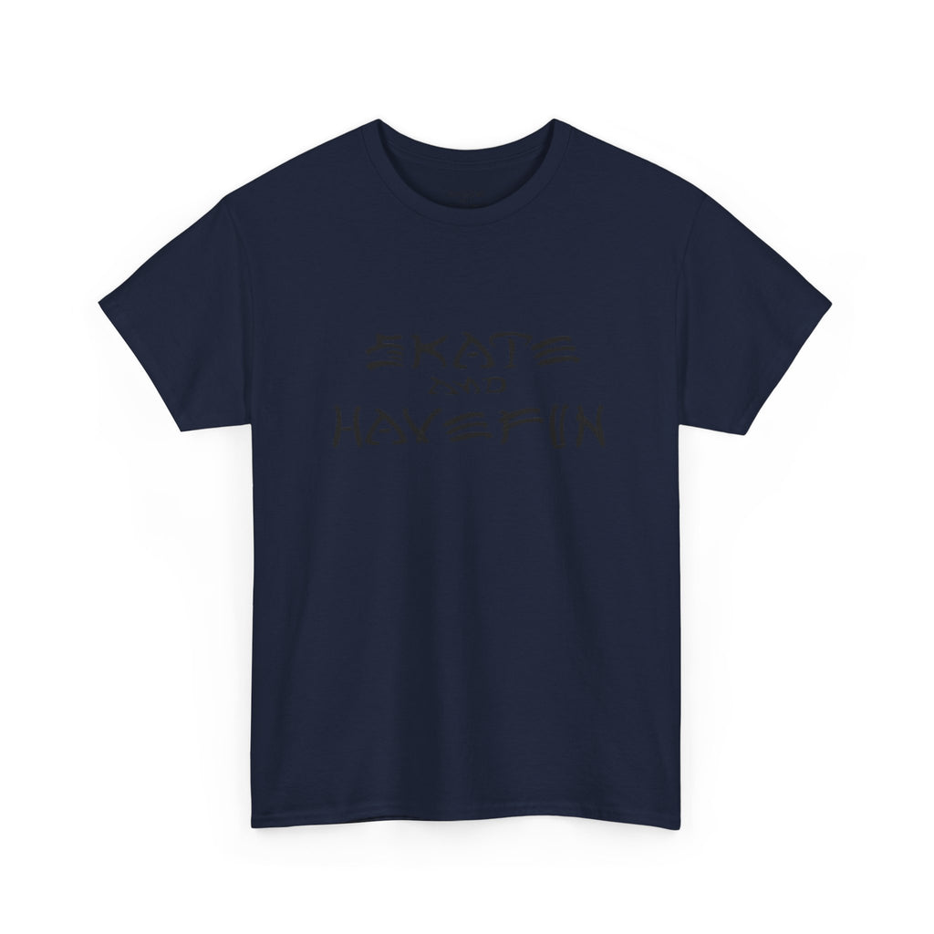 Skate and Have Fun Tee