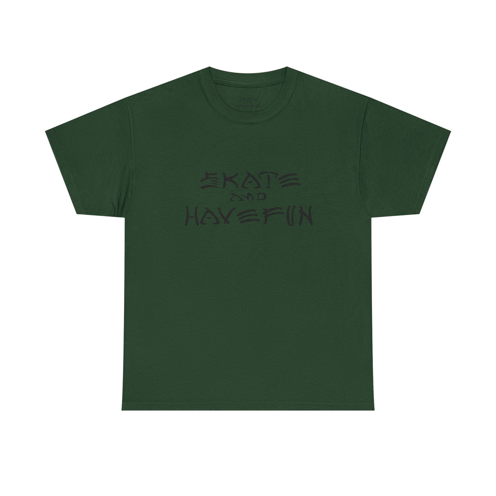 Skate and Have Fun Tee