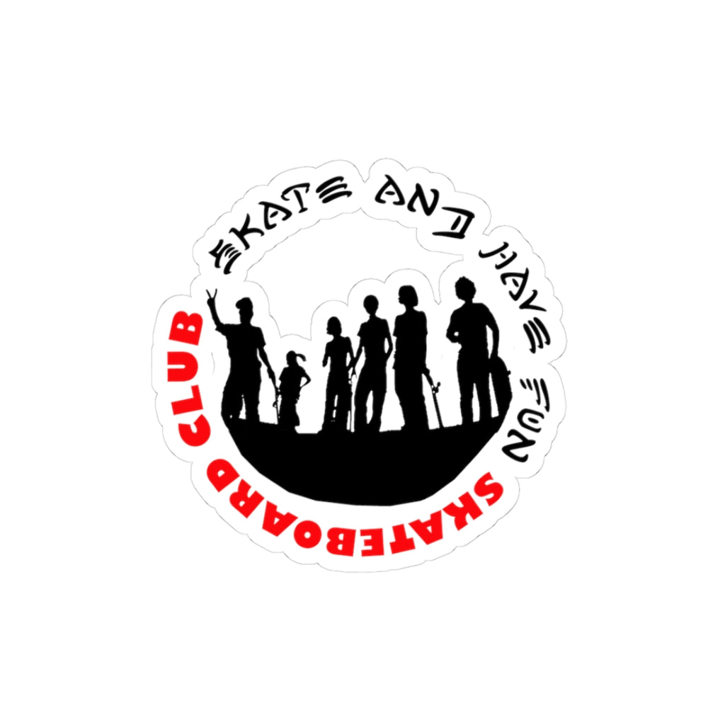 Skateboard Club Kiss-Cut Sticker — Skate and Have Fun Silhouette